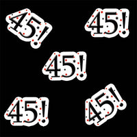 45! Birthday Deco FETTI (24 Piece/PKG)