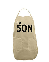 Load image into Gallery viewer, TooLoud Matching Like Father Like Son Design - Like Son Adult Apron - Stone - One-Size
