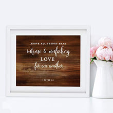 Load image into Gallery viewer, Andaz Press Biblical Wedding Signs, Rustic Wood Print Poster, 8.5-inch x 11-inch, Above All Things Have Intense and unfailing Love for one Another, 1 Peter 4:8, Bible Scripture Verse Quotes, 1-Pack
