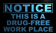 Load image into Gallery viewer, Notice This is a Drug Free Work Place LED Sign Neon Light Sign Display m732-b(c)
