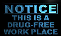Notice This is a Drug Free Work Place LED Sign Neon Light Sign Display m732-b(c)