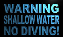Load image into Gallery viewer, Warning Shallow Water No Diving LED Sign Neon Light Sign Display m777-b(c)
