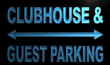 Load image into Gallery viewer, Clubhouse and Guest Parking Only LED Sign Neon Light Sign Display m241-b(c)
