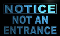 Notice Not an Entrance LED Sign Neon Light Sign Display m713-b(c)