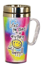 Load image into Gallery viewer, Spoontiques Life&#39;s Too Short Insulated Travel Mug, Multi Colored
