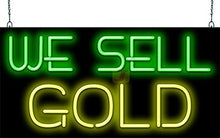 Load image into Gallery viewer, We Sell Gold Neon Sign
