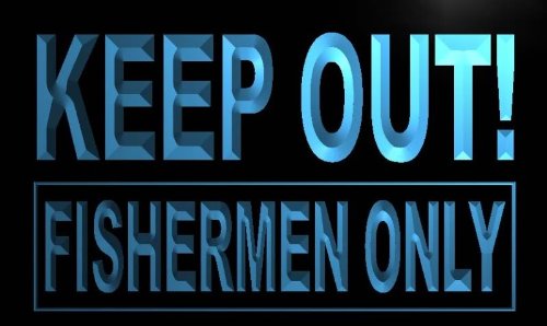 Keep Out Fisherman Only LED Sign Neon Light Sign Display m679-b(c)