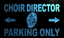 Load image into Gallery viewer, Choir Director Parking Only LED Sign Neon Light Sign Display m236-b(c)
