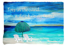 Load image into Gallery viewer, Toes in The Sand a Drink in My Hand Beach Towel from My Art
