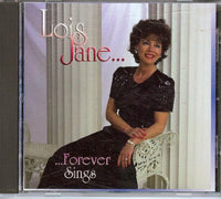 Forever Sing By Lois Jane