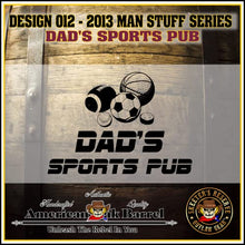 Load image into Gallery viewer, 3 Liter Engraved American Oak Aging Barrel - Design 012: Dad&#39;s Sports Pub
