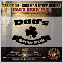 Load image into Gallery viewer, 1 Liter Engraved American Oak Aging Barrel - Design 011: Dad&#39;s Brew Pub
