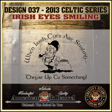 Load image into Gallery viewer, 2 Liter Engraved American Oak Aging Barrel - Design 037: Irish Eyes Smiling
