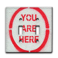 You Are Here - Decor Double Switch Plate Cover Metal